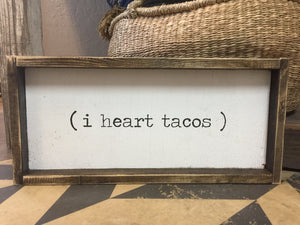 (I Heart Tacos)