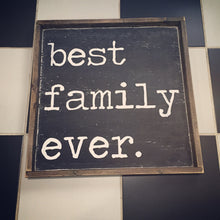 Best Family Ever