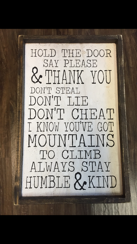 Hold The Door Say Please And Thank You