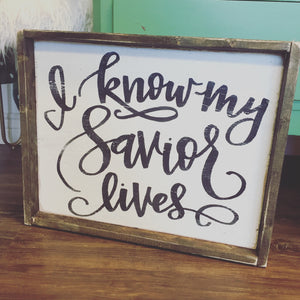 I Know My Savior Lives