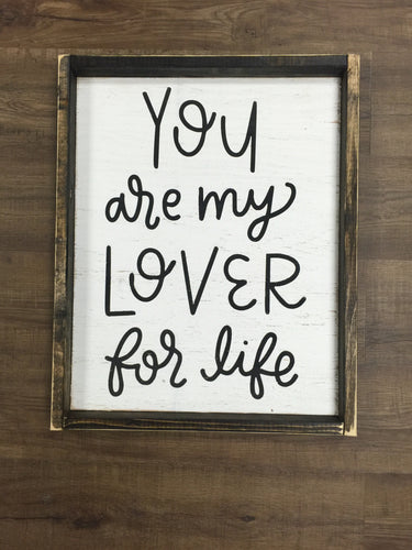 You Are My Lover For Life