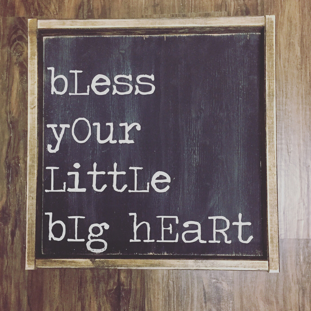 Bless Your Little Big Heart