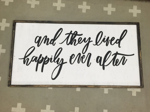 And They Lived Happily Ever After