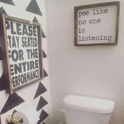 Pee Like No One Is Listening