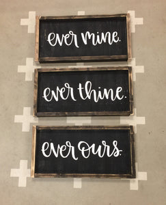 Ever Mine Ever Thine Ever Ours - SET