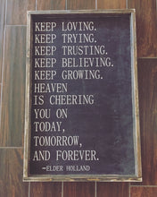 Keep Loving Keep Trying Keep Trusting