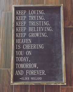 Keep Loving Keep Trying Keep Trusting
