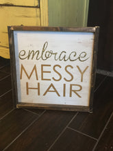 Embrace Messy Hair