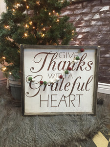 Give Thanks With A Grateful Heart