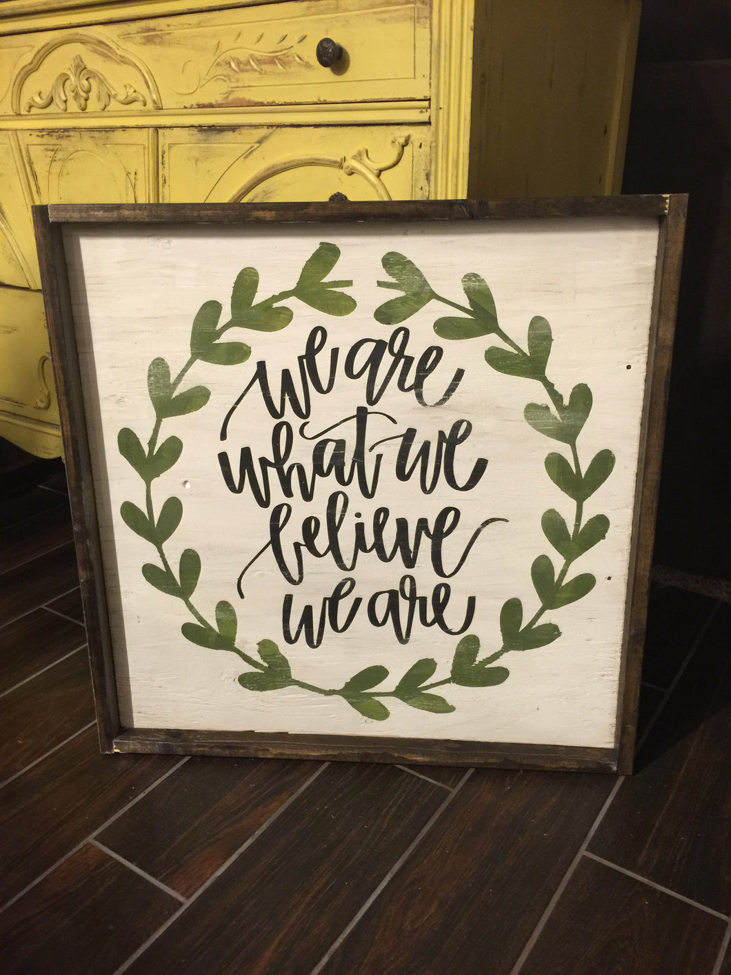 We Are What We Believe We Are