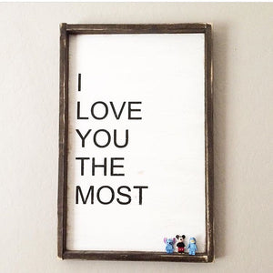 I Love You The Most