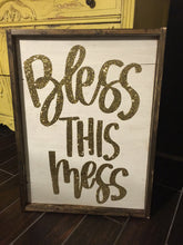 bless-this-mess-wooden-sign