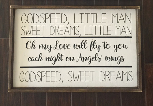 God Speed Little Man Block & Cursive