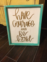 Have Courage