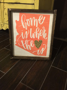 Home Is Where The Heart Is-Arizona