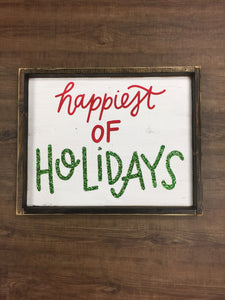 Happiest Of Holidays