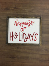 Happiest Of Holidays