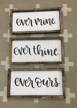 Ever Mine Ever Thine Ever Ours - SET