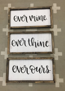 Ever Mine Ever Thine Ever Ours - SET