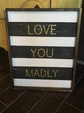 Love You Madly