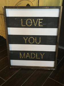 Love You Madly