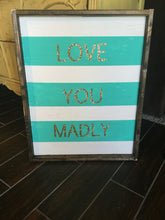 Love You Madly