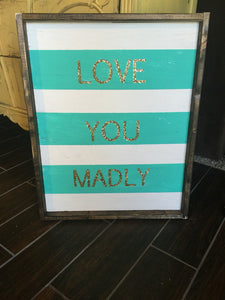 Love You Madly