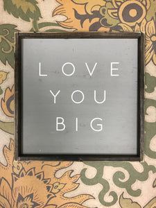 Love You Big