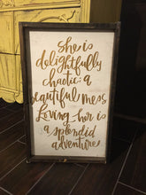 She Is Delightfully Chaotic