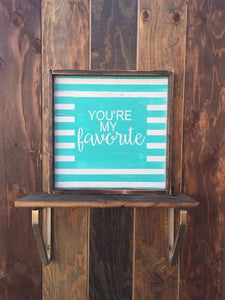 You're My Favorite - Square
