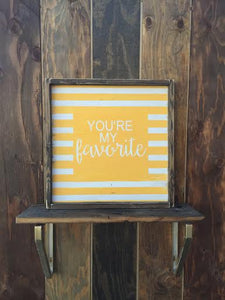 You're My Favorite - Square