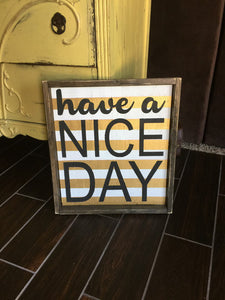 Have A Nice Day