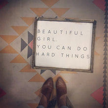 Beautiful Girl You Can Do Hard Things