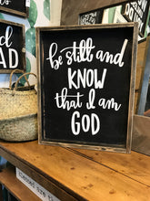 Be Still And Know That I Am God