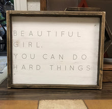 Beautiful Girl You Can Do Hard Things