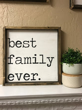 Best Family Ever
