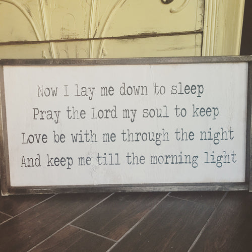 Now I Lay Me Down To Sleep