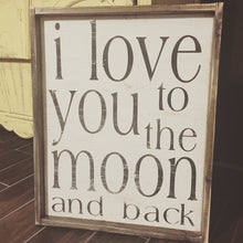 I Love You To The Moon And Back - Vertical