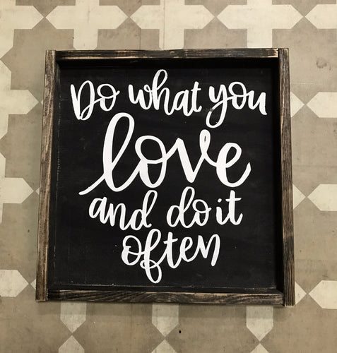 Do what you love