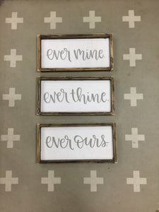 Ever Mine Ever Thine Ever Ours - SET