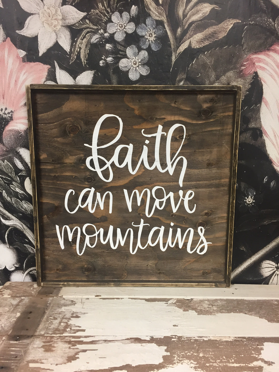 Faith Can Move Mountains - Large