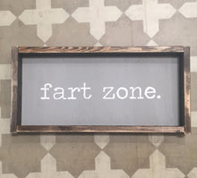 Fart Zone- Wood Sign