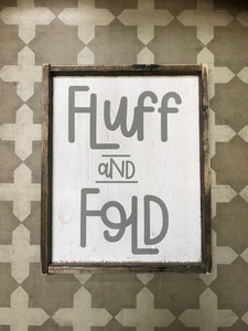 Fluff and Fold - Verticle