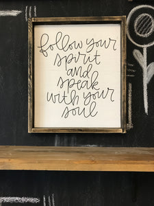 Follow Your Spirit