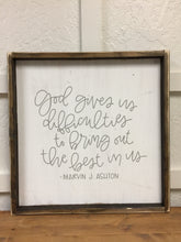 God Gives Us Difficulties