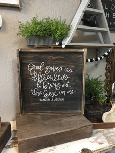 God Gives Us Difficulties