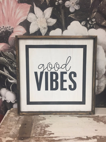 Good Vibes