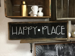 Happy Place- Wood Sign
