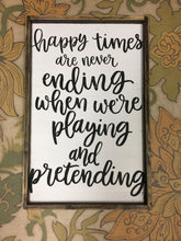 Happy times are never ending