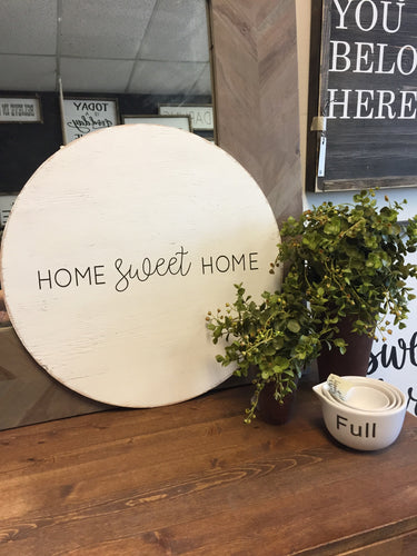 Home Sweet Home - Circle